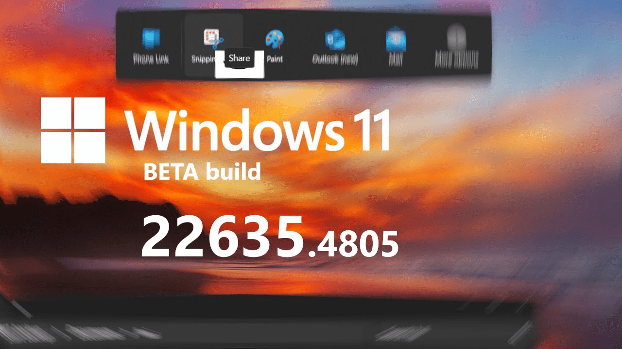 New Windows 11 Build 22635.4805