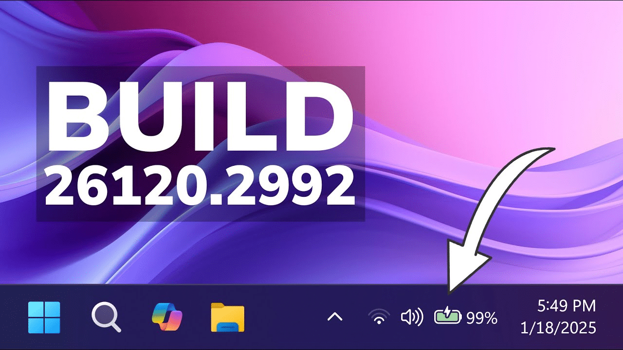 New Windows 11 Build 26120.2992